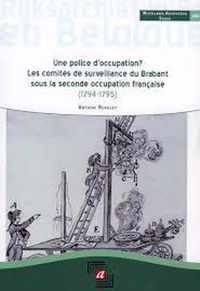 Une police d'occupation?