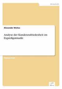 Analyse der Kundenzufriedenheit im Expressgutmarkt