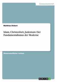 Islam, Christenheit, Judentum