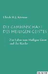 Die Gemeinschaft des Heiligen Geistes