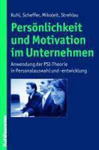 Personlichkeit Und Motivation Im Unternehmen