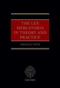 Lex Mercatoria In Theory & Practice