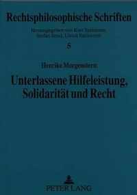 Unterlassene Hilfeleistung, Solidaritaet Und Recht