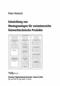 Entwicklung von Montageanlagen fur variantenreiche feinwerktechnische Produkte