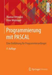 Programmierung Mit Pascal: Eine Einführung Für Programmieranfänger