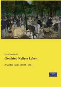 Gottfried Kellers Leben