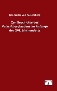 Zur Geschichte des Volks-Aberglaubens im Anfange des XVI. Jahrhunderts