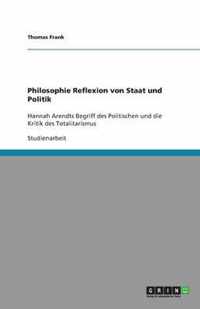 Philosophie Reflexion von Staat und Politik