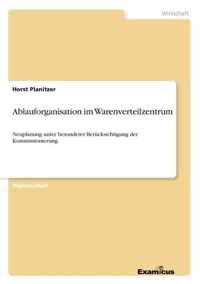 Ablauforganisation im Warenverteilzentrum