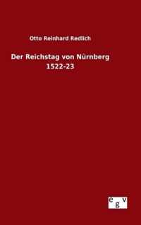 Der Reichstag von Nurnberg 1522-23