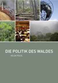 Die Politik Des Waldes