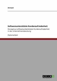 Softwareunterstutzte Kundenzufriedenheit