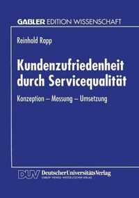 Kundenzufriedenheit Durch Servicequalitat