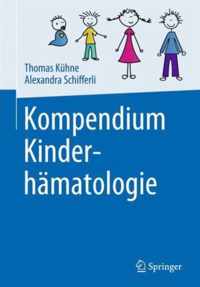 Kompendium Kinderhmatologie