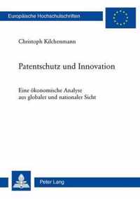 Patentschutz und Innovation