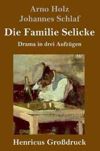 Die Familie Selicke (Grossdruck)