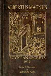 Albertus Magnus; or Egyptian Secrets