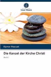 Die Kanzel der Kirche Christi