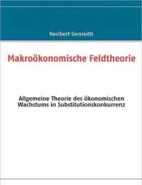 Makrooekonomische Feldtheorie