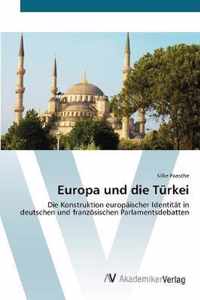 Europa und die Turkei