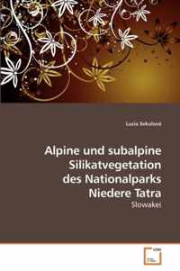 Alpine und subalpine Silikatvegetation des Nationalparks Niedere Tatra