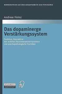 Das Dopaminerge Verstarkungssystem