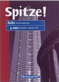 Spitze! Algemeen deel 4 vwo Arbeitsbuch