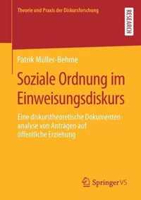 Soziale Ordnung im Einweisungsdiskurs