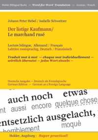 Der Listige Kaufmann / Le Marchand Ruse