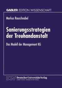 Sanierungsstrategien der Treuhandanstalt