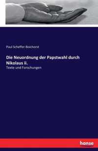 Die Neuordnung der Papstwahl durch Nikolaus ii.