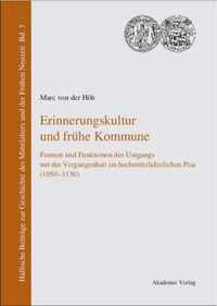 Erinnerungskultur Und Fruhe Kommune