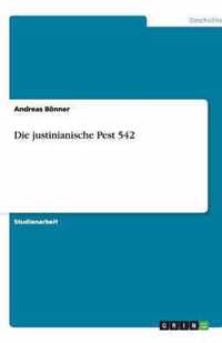 Die justinianische Pest 542