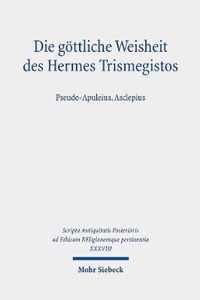 Die goettliche Weisheit des Hermes Trismegistos