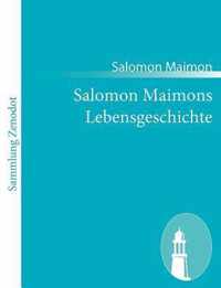 Salomon Maimons Lebensgeschichte