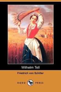 Wilhelm Tell (Dodo Press)