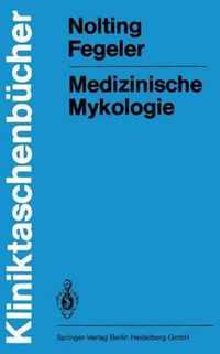 Medizinische Mykologie