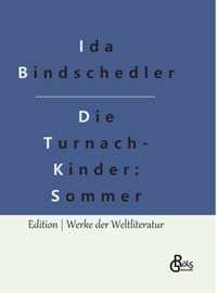 Die Turnachkinder im Sommer