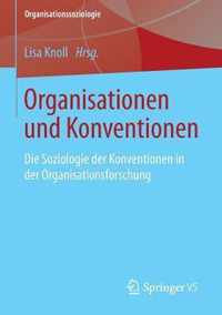 Organisationen Und Konventionen