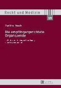 Die Empfaengergerichtete Organspende