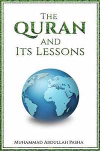 The Quran and Its Lessons