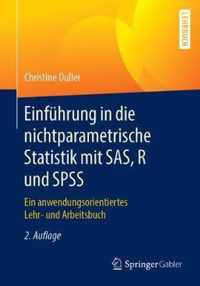 Einfuehrung in die nichtparametrische Statistik mit SAS R und SPSS