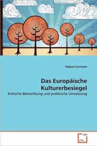 Das Europaische Kulturerbesiegel