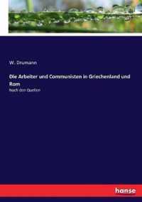 Die Arbeiter und Communisten in Griechenland und Rom