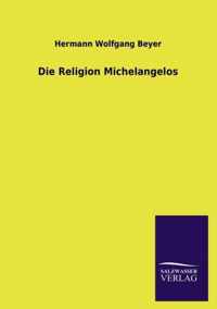 Die Religion Michelangelos