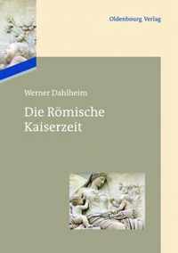 Die Roemische Kaiserzeit