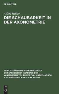 Die Schaubarkeit in der Axonometrie