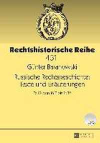 Russische Rechtsgeschichte: Texte und Erläuterungen