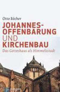 Johannesoffenbarung und Kirchenbau