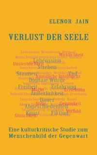 Verlust der Seele